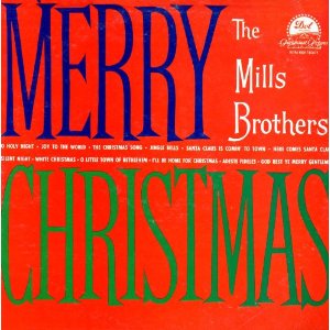 Merry Christmas - The Mills Brothers
