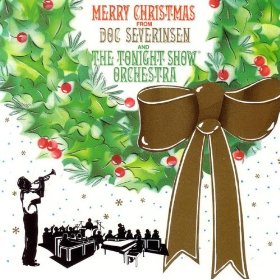 Merry Christmas from Doc Severinsen and the Tonight Show Orchestra