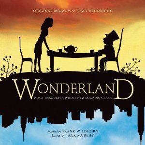 Wonderland [Cast Recording]